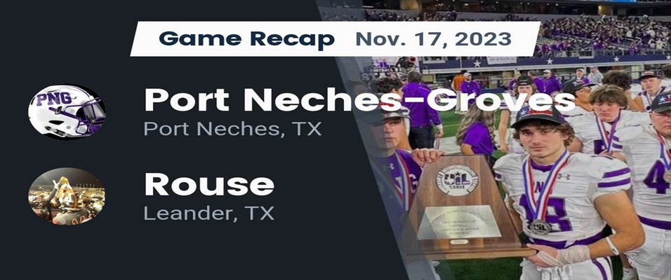 Rouse vs Port NechesGroves Football 11/17/2023