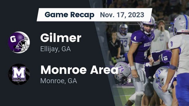 Watch this highlight video of the Gilmer (Ellijay, GA) football team in its game Recap: Gilmer  vs. Monroe Area  2023 on Nov 17, 2023