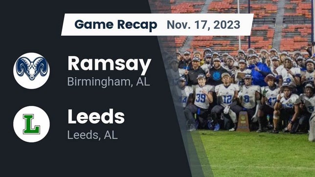 Watch this highlight video of the Ramsay (Birmingham, AL) football team in its game Recap: Ramsay  vs. Leeds  2023 on Nov 17, 2023