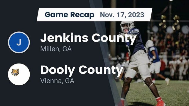 Watch this highlight video of the Jenkins County (Millen, GA) football team in its game Recap: Jenkins County  vs. Dooly County  2023 on Nov 17, 2023