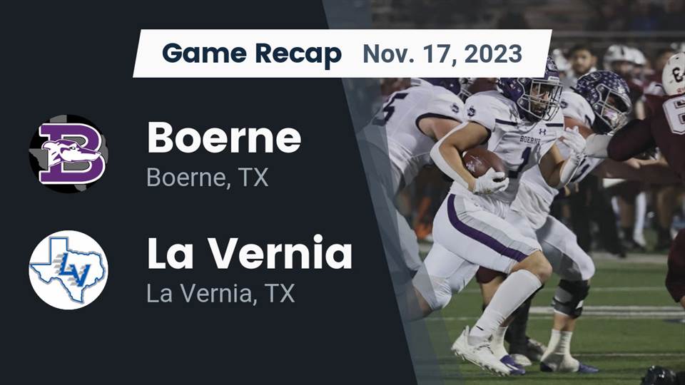 Boerne Vs La Vernia | Football | 11/17/2023