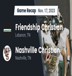 Middle Tennessee Christian vs Friendship Christian | Football | 11/30/2023