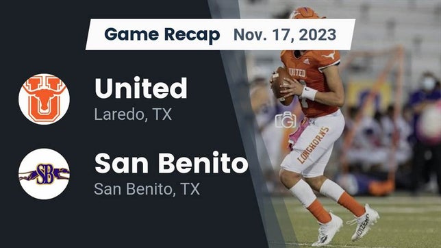 Watch this highlight video of the United (Laredo, TX) football team in its game Recap: United  vs. San Benito  2023 on Nov 17, 2023