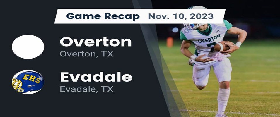 Evadale vs Overton Football 11/9/2023