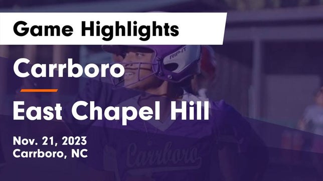 Watch this highlight video of the Carrboro (NC) girls basketball team in its game Carrboro  vs East Chapel Hill  Game Highlights - Nov. 21, 2023 on Nov 21, 2023