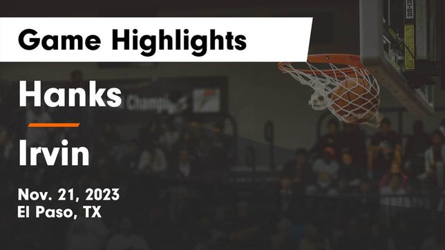 Go Irvin Rockets Basketball Game Recap: Irvin Rockets vs. El Paso Tigers