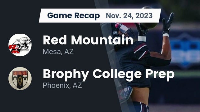 Watch this highlight video of the Red Mountain (Mesa, AZ) football team in its game Recap: Red Mountain  vs. Brophy College Prep  2023 on Nov 24, 2023