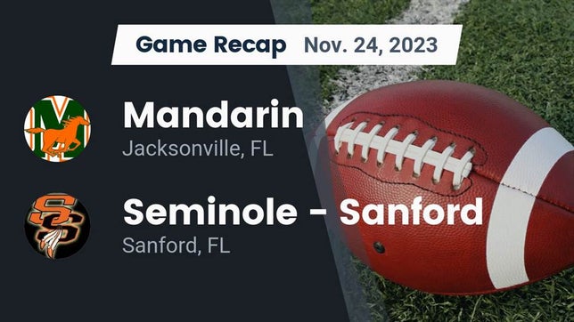 Watch this highlight video of the Mandarin (Jacksonville, FL) football team in its game Recap: Mandarin  vs. Seminole  - Sanford 2023 on Nov 24, 2023