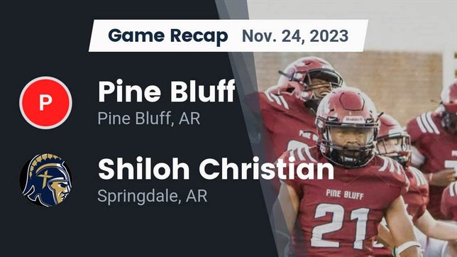 Watch this highlight video of the Pine Bluff (AR) football team in its game Recap: Pine Bluff  vs. Shiloh Christian  2023 on Nov 24, 2023