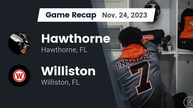 Watch this highlight video of the Hawthorne (FL) football team in its game Recap: Hawthorne  vs. Williston  2023 on Nov 24, 2023