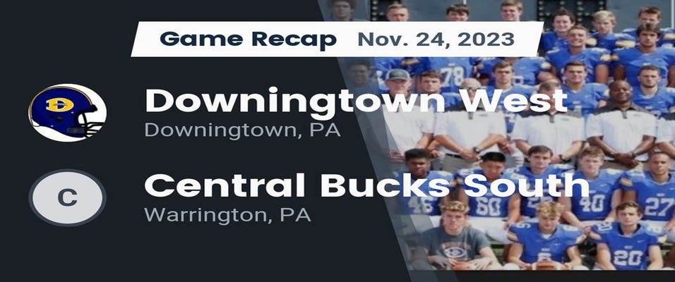 Downingtown West vs Central Bucks South Football 11/24/2023