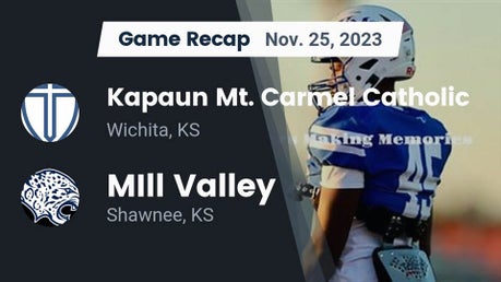 Mill Valley vs Kapaun Mt. Carmel Football 11/25/2023