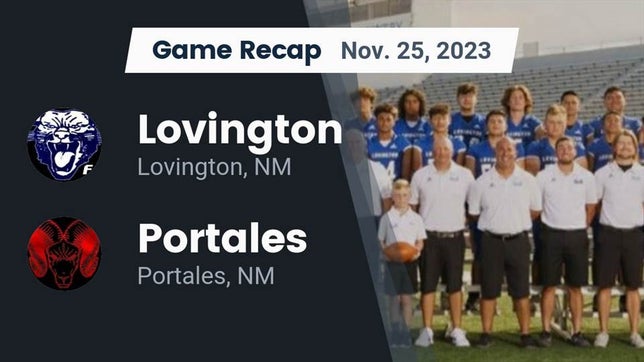 Watch this highlight video of the Lovington (NM) football team in its game Recap: Lovington  vs. Portales  2023 on Nov 25, 2023
