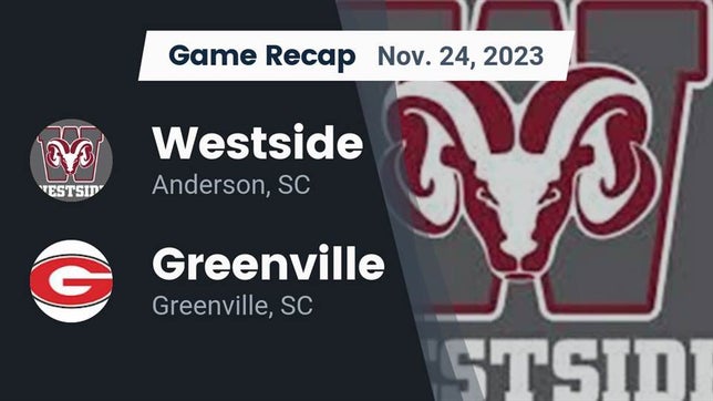 Watch this highlight video of the Westside (Anderson, SC) football team in its game Recap: Westside  vs. Greenville  2023 on Nov 24, 2023