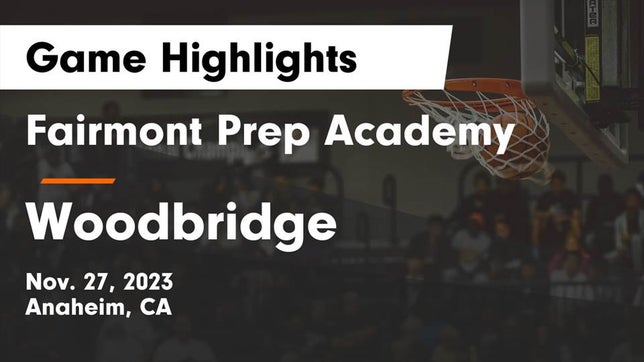 Watch this highlight video of the Fairmont Prep (Anaheim, CA) girls basketball team in its game Fairmont Prep Academy vs Woodbridge  Game Highlights - Nov. 27, 2023 on Nov 27, 2023