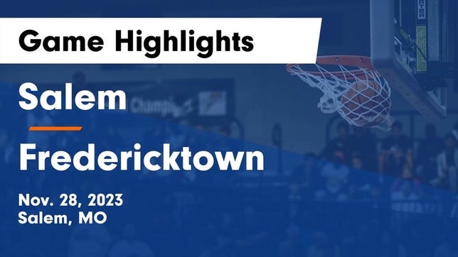 Watch this highlight video of the Salem (MO) girls basketball team in its game Salem  vs Fredericktown  Game Highlights - Nov. 28, 2023 on Nov 28, 2023