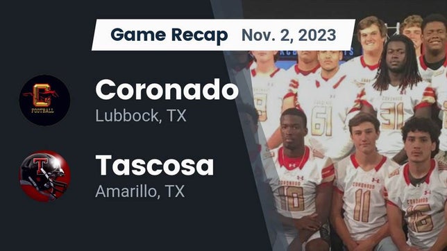 Watch this highlight video of the Coronado (Lubbock, TX) football team in its game Recap: Coronado  vs. Tascosa  2023 on Nov 2, 2023