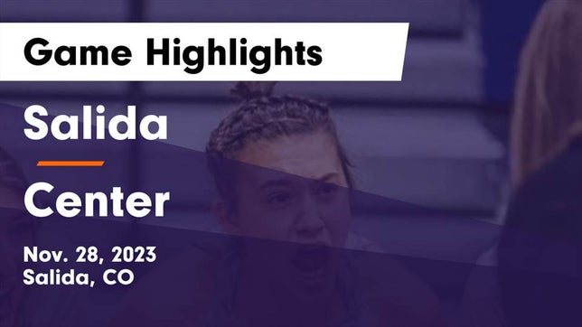 Watch this highlight video of the Salida (CO) girls basketball team in its game Salida  vs Center  Game Highlights - Nov. 28, 2023 on Nov 28, 2023