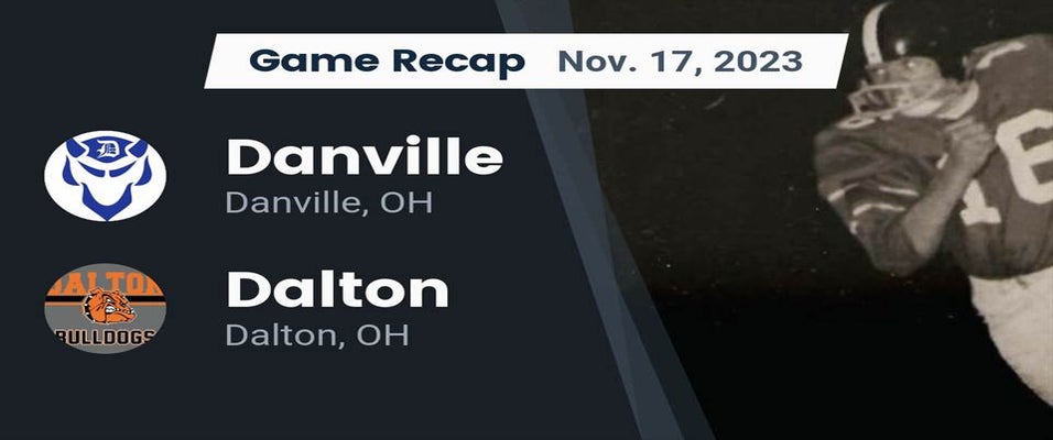 Danville vs Dalton Football 11/17/2023