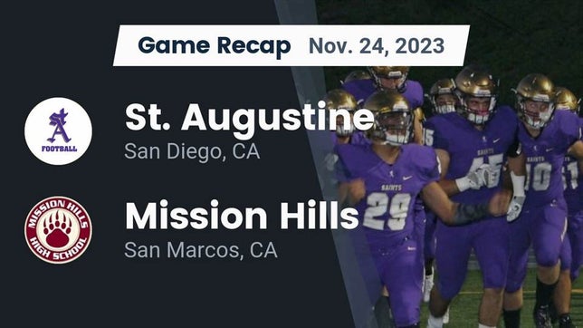 Watch this highlight video of the St. Augustine (San Diego, CA) football team in its game Recap: St. Augustine  vs. Mission Hills  2023 on Nov 24, 2023