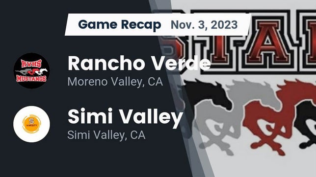 Watch this highlight video of the Rancho Verde (Moreno Valley, CA) football team in its game Recap: Rancho Verde  vs. Simi Valley  2023 on Nov 3, 2023