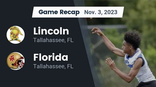 Watch this highlight video of the Lincoln (Tallahassee, FL) football team in its game Recap: Lincoln  vs. Florida  2023 on Nov 3, 2023
