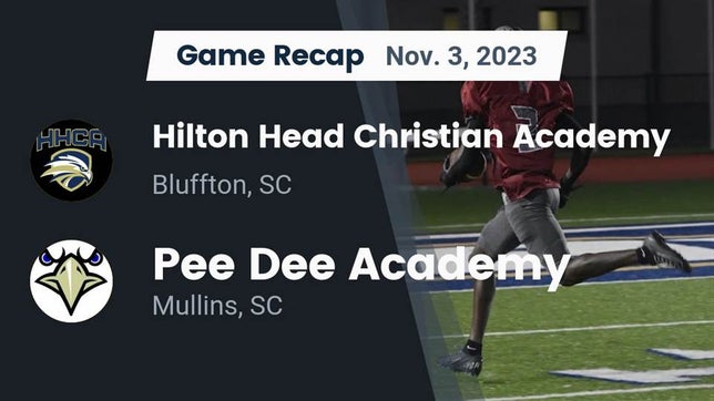 Watch this highlight video of the Hilton Head Christian Academy (Hilton Head Island, SC) football team in its game Recap: Hilton Head Christian Academy vs. *** Dee Academy  2023 on Nov 3, 2023