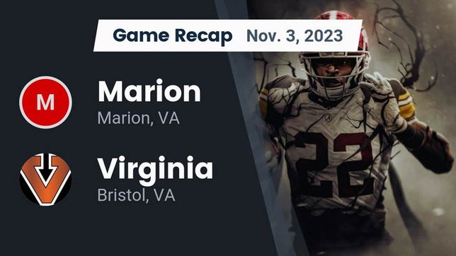 Watch this highlight video of the Marion (VA) football team in its game Recap: Marion  vs. Virginia  2023 on Nov 3, 2023