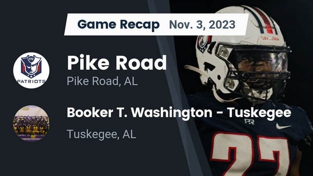 Watch this highlight video of the Pike Road (AL) football team in its game Recap: Pike Road  vs. Booker T. Washington  - Tuskegee 2023 on Nov 3, 2023