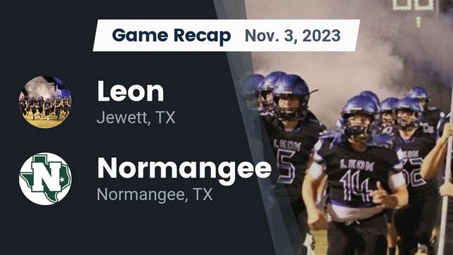 Watch this highlight video of the Leon (Jewett, TX) football team in its game Recap: Leon  vs. Normangee  2023 on Nov 3, 2023
