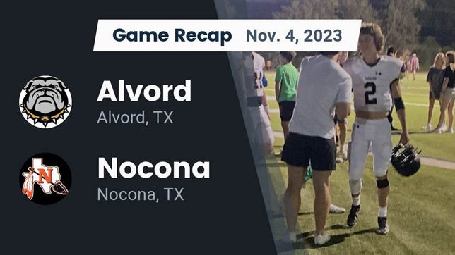 Watch this highlight video of the Alvord (TX) football team in its game Recap: Alvord  vs. Nocona  2023 on Nov 3, 2023