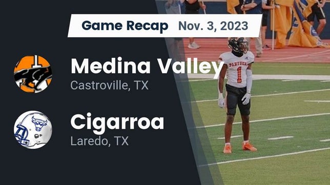 Watch this highlight video of the Medina Valley (Castroville, TX) football team in its game Recap: Medina Valley  vs. Cigarroa  2023 on Nov 3, 2023
