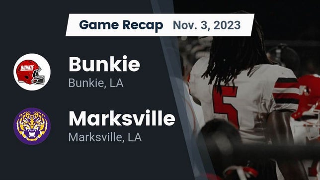 Watch this highlight video of the Bunkie (LA) football team in its game Recap: Bunkie  vs. Marksville  2023 on Nov 3, 2023