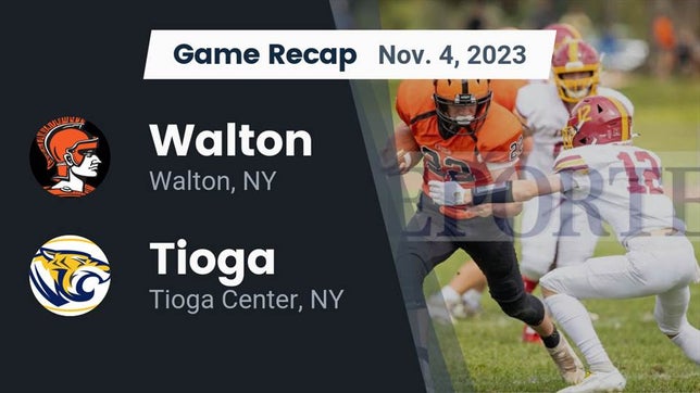 Watch this highlight video of the Walton (NY) football team in its game Recap: Walton  vs. Tioga  2023 on Nov 4, 2023