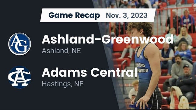 Watch this highlight video of the Ashland-Greenwood (Ashland, NE) football team in its game Recap: Ashland-Greenwood  vs. Adams Central  2023 on Nov 3, 2023