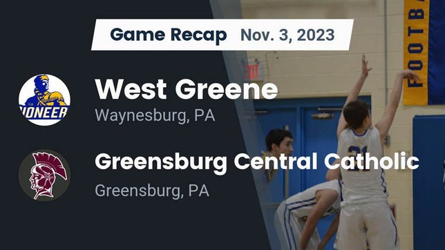 Watch this highlight video of the West Greene (Waynesburg, PA) football team in its game Recap: West Greene  vs. Greensburg Central Catholic  2023 on Nov 3, 2023