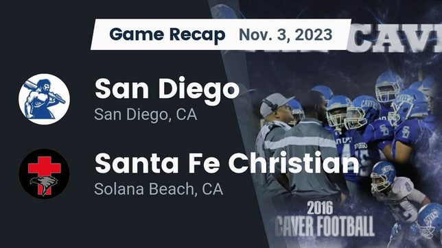 Watch this highlight video of the San Diego (CA) football team in its game Recap: San Diego  vs. Santa Fe Christian  2023 on Nov 3, 2023