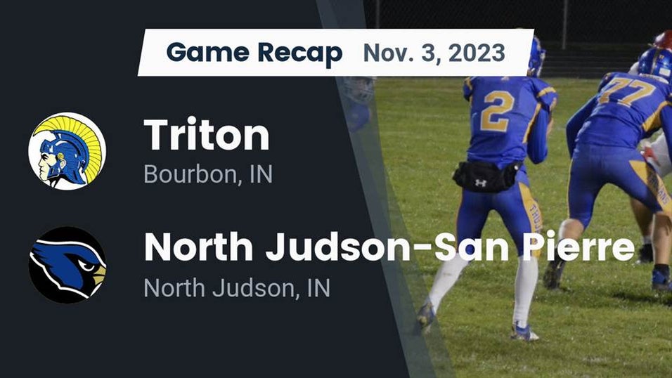 North JudsonSan Pierre vs Triton Football 11/3/2023