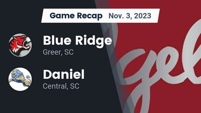 Watch this highlight video of the Blue Ridge (Greer, SC) football team in its game Recap: Blue Ridge  vs. Daniel  2023 on Nov 3, 2023