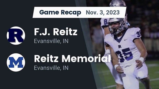 Watch this highlight video of the Evansville Reitz (Evansville, IN) football team in its game Recap: F.J. Reitz  vs. Reitz Memorial  2023 on Nov 3, 2023