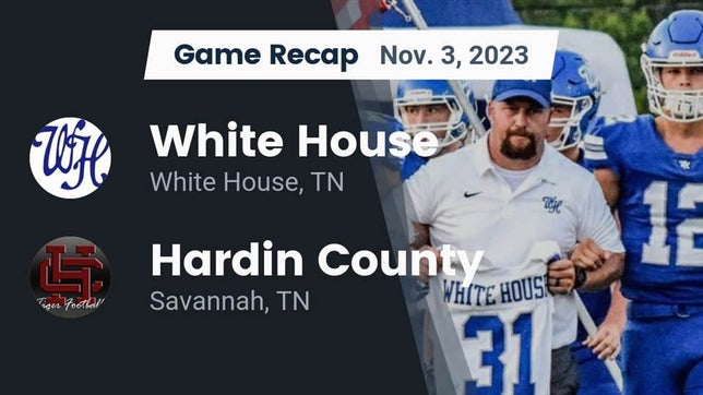 Watch this highlight video of the White House (TN) football team in its game Recap: White House  vs. Hardin County  2023 on Nov 3, 2023