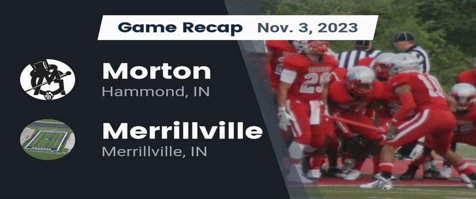Merrillville vs Hammond Morton Football 11/3/2023
