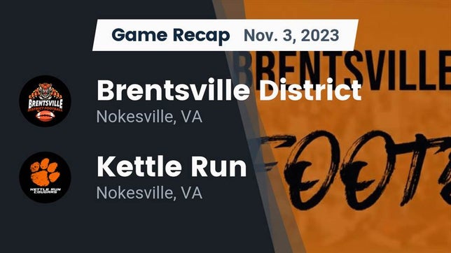 Watch this highlight video of the Brentsville District (Nokesville, VA) football team in its game Recap: Brentsville District  vs. Kettle Run  2023 on Nov 3, 2023