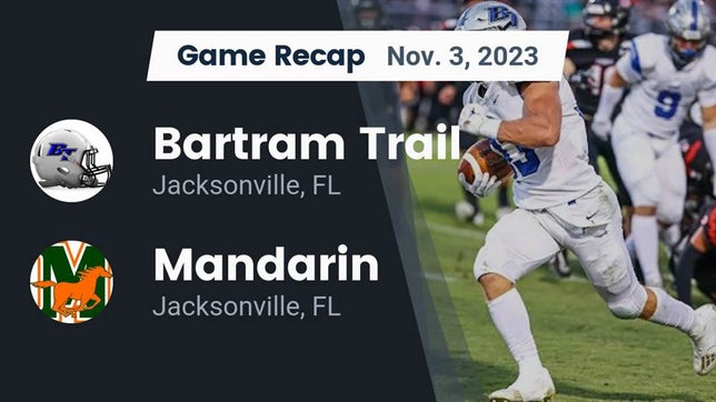 Watch this highlight video of the Bartram Trail (St. Johns, FL) football team in its game Recap: Bartram Trail  vs. Mandarin  2023 on Nov 3, 2023