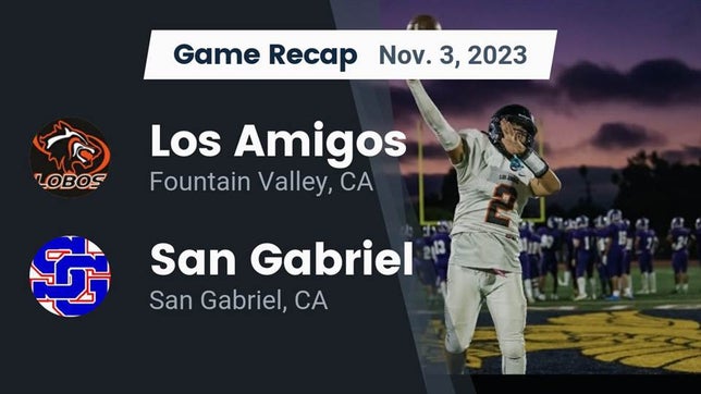 Watch this highlight video of the Los Amigos (Fountain Valley, CA) football team in its game Recap: Los Amigos  vs. San Gabriel  2023 on Nov 3, 2023