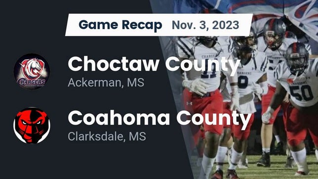 Watch this highlight video of the Choctaw County (Ackerman, MS) football team in its game Recap: Choctaw County  vs. Coahoma County  2023 on Nov 3, 2023