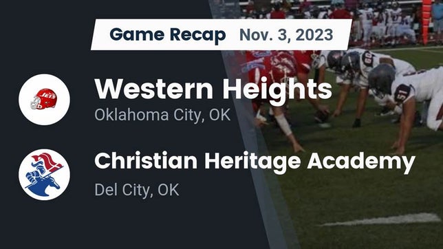Watch this highlight video of the Western Heights (Oklahoma City, OK) football team in its game Recap: Western Heights  vs. Christian Heritage Academy 2023 on Nov 3, 2023