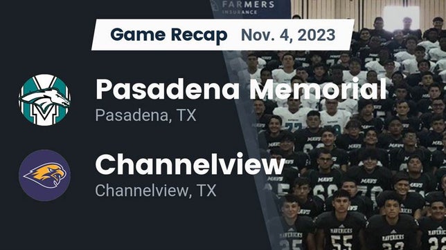 Watch this highlight video of the Pasadena Memorial (Pasadena, TX) football team in its game Recap: Pasadena Memorial  vs. Channelview  2023 on Nov 4, 2023