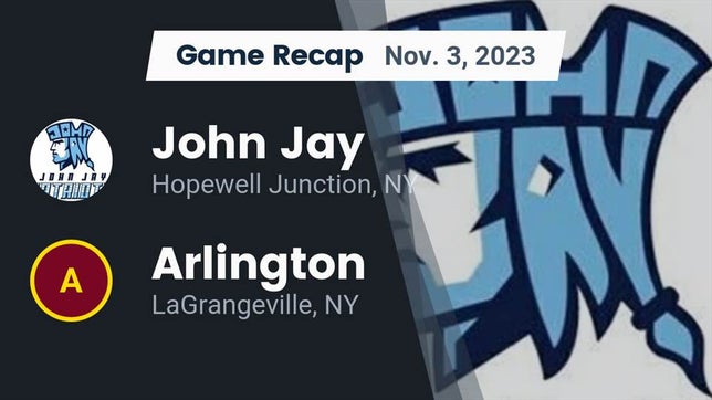 Watch this highlight video of the John Jay (Hopewell Junction, NY) football team in its game Recap: John Jay  vs. Arlington  2023 on Nov 3, 2023