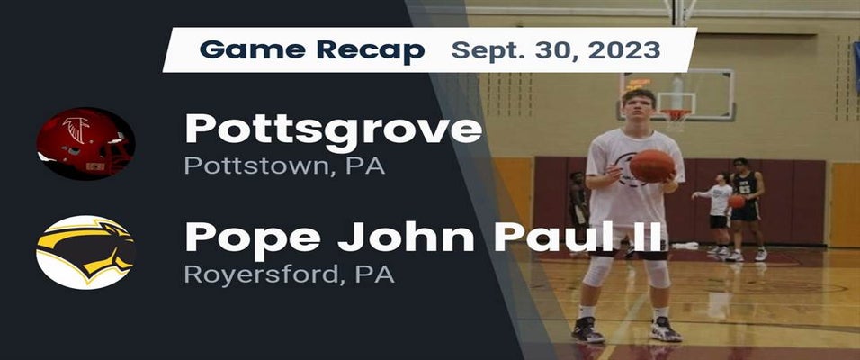 Pottsgrove vs Pope John Paul II Football 9/30/2023